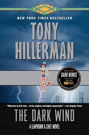 The Dark Wind: a Leaphorn and Chee Novel