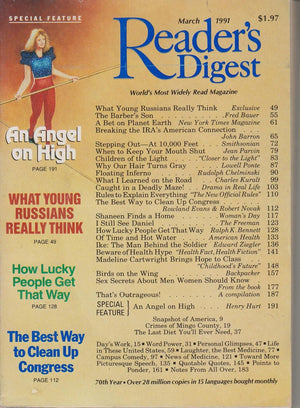 Reader'S Digest March 1991 an Angel on High, What Young Russians Really Think; How Lucky People Get That Way